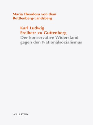 cover image of Karl Ludwig Freiherr zu Guttenberg